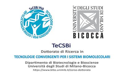 Corso di dottorato in Tecnologie Convergenti per i Sistemi Biomolecolari_TeCSBi_UNIMIB_BtBs